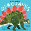 A First Book of Dinosaurs by Simon Mole Hardback Book 9781406396096