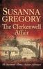 The The Clerkenwell Affair : The Fourteenth Thomas Chaloner Adventure Book