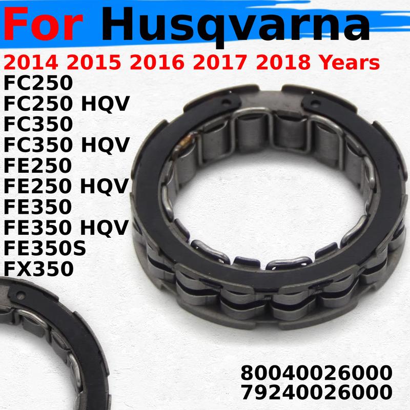 Обгонная муфта стартера для Husqvarna FC250 FC350 FE250 FE350 HQV FE350S FX350 80040026000 79240026000 Запчасти высокого качества