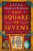 Книга The Square of Sevens : The Times and Sunday Times Best Historical Fiction of 2023