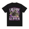 I Refuse To Tolerate Gluten T Shirts Funny Raccoon Meme Graphic Oversized T Shirt Men Women Cotton Casual Short Sleeve T-shirts
