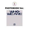 ФОТОБУК Версия AHOF 1-го мини-альбома WHO WE ARE