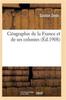 Книга Geographie De La France Et De Ses Colonies