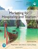 The Marketing for Hospitality and Tourism, Global Edition Book