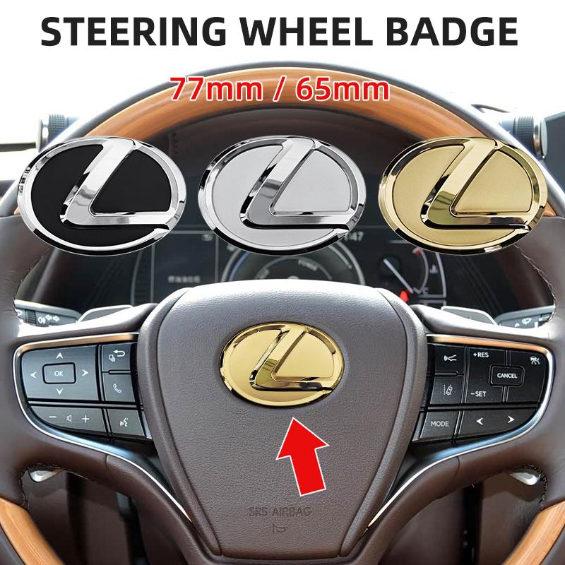 65mm 77mm Car Steering Wheel Emblem for Lexus IS ES CT LS NX GX PX GS200t IS250 ES300 LS500 GX470 Chrome Decal Interior StylingOQ9