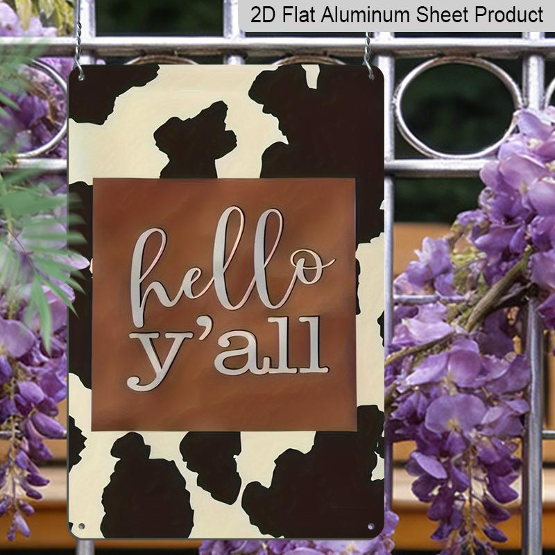 2D Flat 1pc "Hello Y'all" Cow Print Metal Sign 7.87x11.81inch - Aluminum Western Farmhouse Decor for Home, Porch, Entryway - Durable Rustic Wall Art