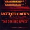 CD MOTHER EARTH - Desired Effect FOCUSCD18 Focus 1996 UK Dance & Electronica Used