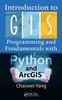 Книга Introduction To GIS Programming and Fundamentals with Python and ArcGIS??