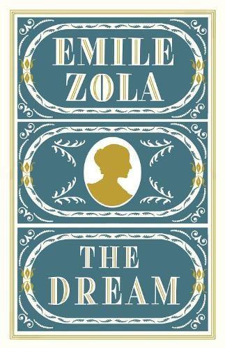 The Dream by Emile Zola Paperback Book 9781847493118