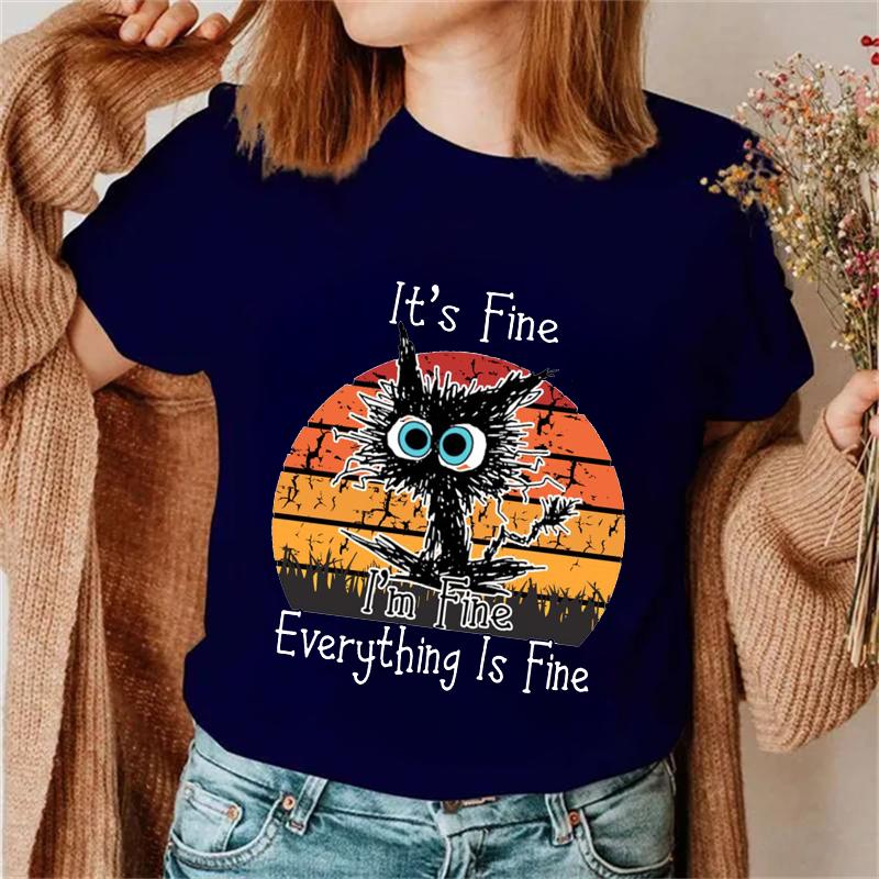 It's Fine, I'm Fine, все прекрасно, женские модные футболки с принтом, футболки с забавным принтом кота, женские футболки, женские футболки