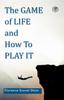 Книга The Game of Life and How To Play It