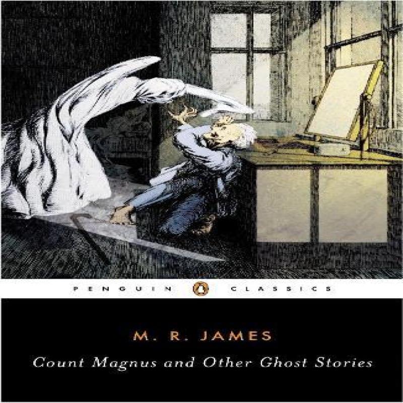 Count Magnus and Other Ghost Stories by M. R. James Paperback Book 9780143039396