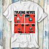 Talking Heads Once In A Lifetime Футболка Мем Подарок Смешная Верхняя Одежда Стиль Унисекс Геймер Фильм Музыка 729