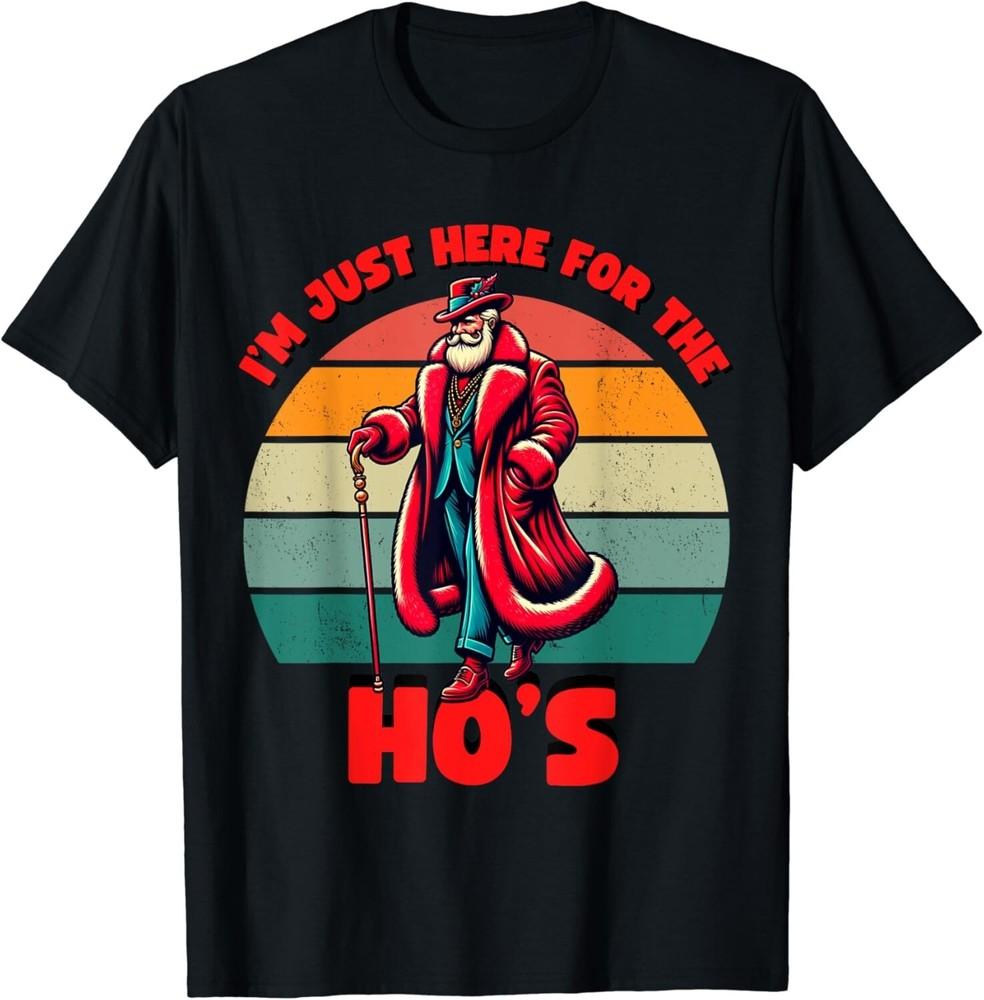 Here For the Hos Inappropriate Santa Xmas Naughty List 2024 Gift Unisex T-Shirt