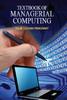 The Textbook Of Managerial Computing by R.L. Panigrahy - Hardback Book