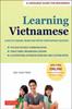The Learning Vietnamese : Learn To Speak, Read and Write Vietnamese Quickly! (Free Online Audio & Flash Cards) Book