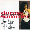 7inch Record DONNA SUMMER - Stop, Look & Listen DONNA3 Mercury, Phonog 1984 UK Dance & Electronica Used