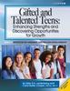 Книга Gifted and Talented Teens : Enhancing Strengths and Discovering Opportunities for Growth