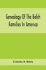 Книга Genealogy Of The Balch Families In America