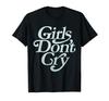 GIRL DONT CRY Tendance Hype T-shirt Tee