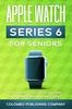 Книга Apple Watch Series 6 For Seniors The Ultimate Guide To Master Apple Watch 6 And by Colombo Publishing Company - Paperback
