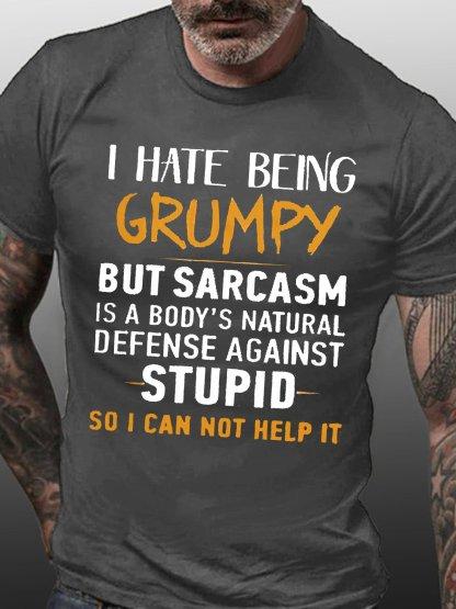 Unisexs I Have Being Grumpytext Letters Casual Tshirt