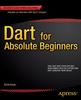 Книга Dart for Absolute Beginners