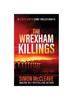 Книга The Wrexham Killings