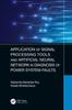 Книга Application of Signal Processing Tools and Artificial Neural Network In Diagnosis of Power System Faults