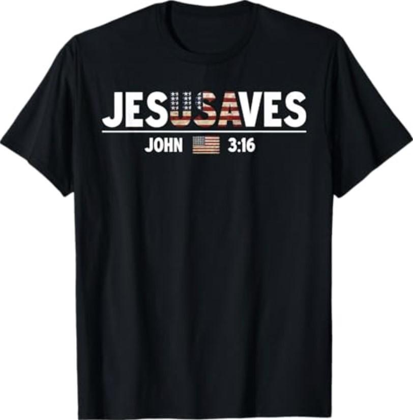 Jesus Saves JesUSAves USA American Flag Patriotic Christian T-Shirt
