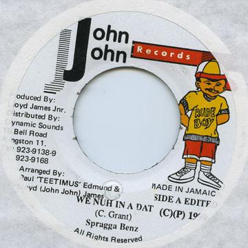 7-дюймовая пластинка SPRAGGA BENZ - We Nuh In A Dat none John John 1999 Ямайка Регги, Ска и Даб
