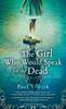 Книга The Girl Who Would Speak For The Dead