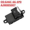 EPB Electronic Parking Brake Switch G46C-66-EP0/A LHD RHD Handbrake Control Button For Mazda 3 BM BN Mazda6 GJ 2016-18