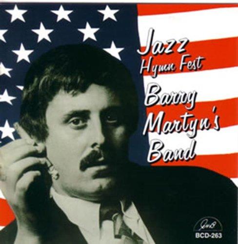 CD БАРРИ МАРТИН - Jazz Hymn Fest BCD263 G.H.B. 2007 США Джаз Б/У