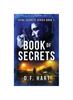 Книга Book Of Secrets : Vital Secrets, Book One : 1
