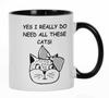 Да, мне действительно нужны все эти коты 11 унций керамические кофейные кружки подарок для кота