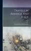Книга Travels In America and Italy; Volume 2