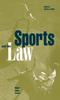 Книга Sports and the Law : Major Legal Cases
