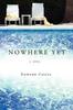 Книга Nowhere Yet