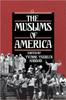 The The Muslims of America Book