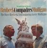 Виниловая пластинка DAVE BRUBECK TRIO, GERRY MULLIGAN - Compadres CS9704 COLUMBIA 1968 США Джаз Б/у