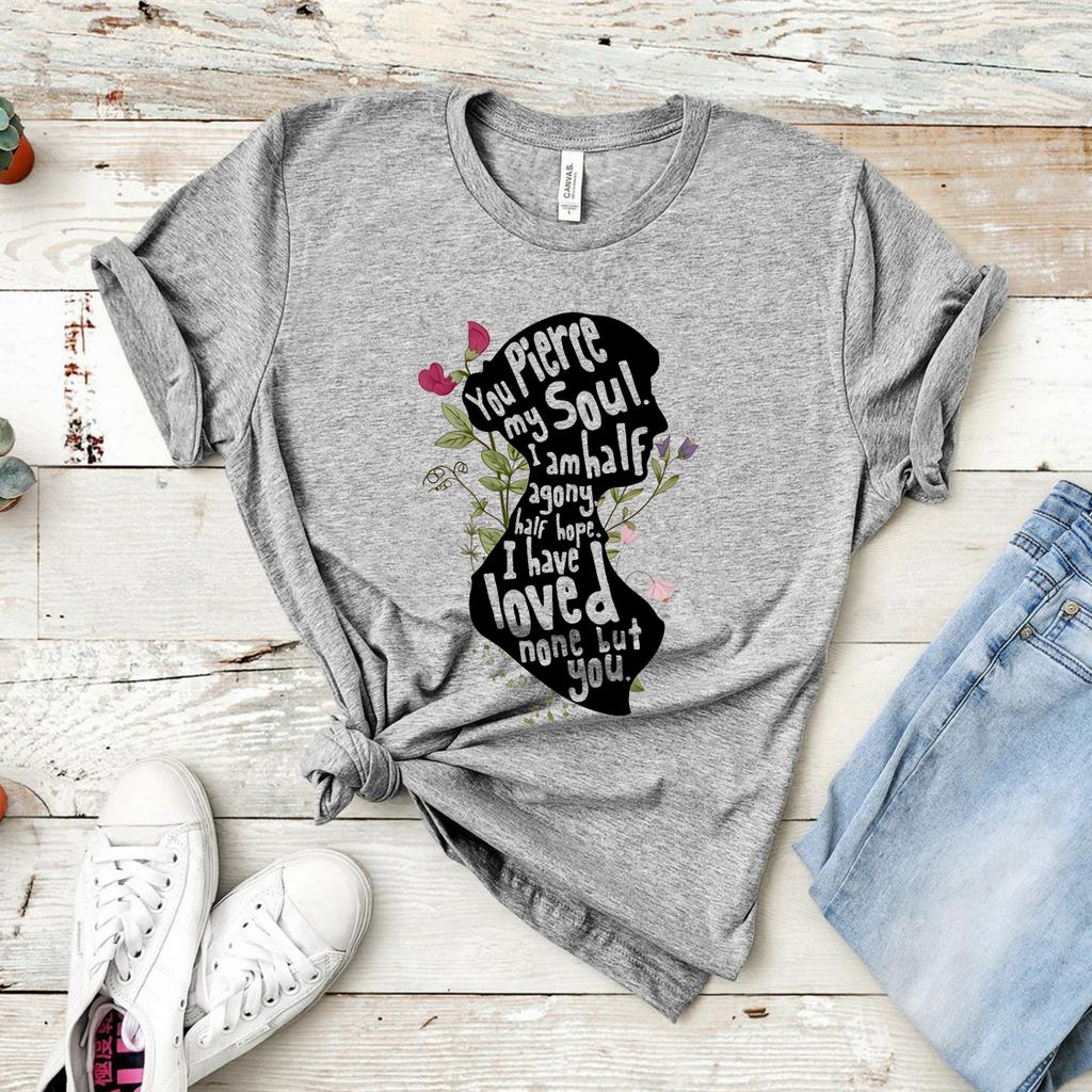 Jane Austen Shirt You Pierce My Soul TShirt Cute Floral Quote Graphic Tee Pride and Prejudice Tee Book Lover Shirts