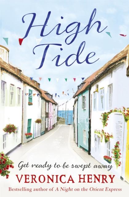 High Tide by Veronica Henry Paperback Book 9781409146858