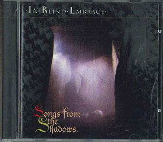 CD IN BLIND EMBRACE Songs From The Shadows DEATH962 DEATH FACTORY 1996 Sweden Dance Electronica Used