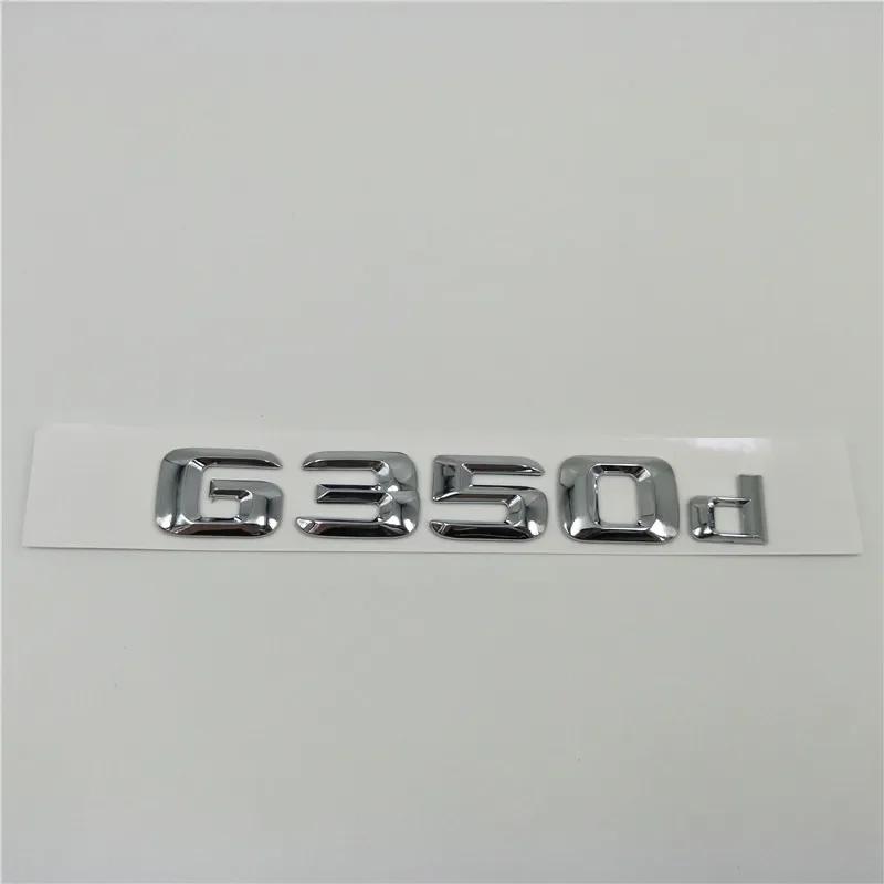 3D ABS Chrome Letters Emblem Badges  For Mercedes-Benz  A180d C180d E180d E200d A220d C220d E220d C250d E350d G350d