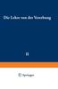The Die Lehre Von Der Vererbung : 2 Book