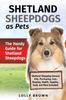 Книга Shetland Sheepdogs As Pets : The Handy Guide for Shetland Sheepdogs