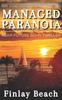 The Managed Paranoia - Book One : Near-Future Sci-Fi Thriller : 1 Book