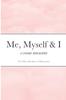 Книга Me, Myself & I : A Cosmic Biography