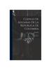 Кодиго Де Адуанас Де Ла Республика Колумбия : Рекопиляция